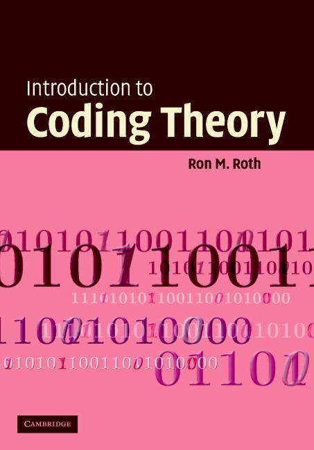 Cover: 9780521845045 | Introduction to Coding Theory | Ron M. Roth | Buch | Englisch | 2012