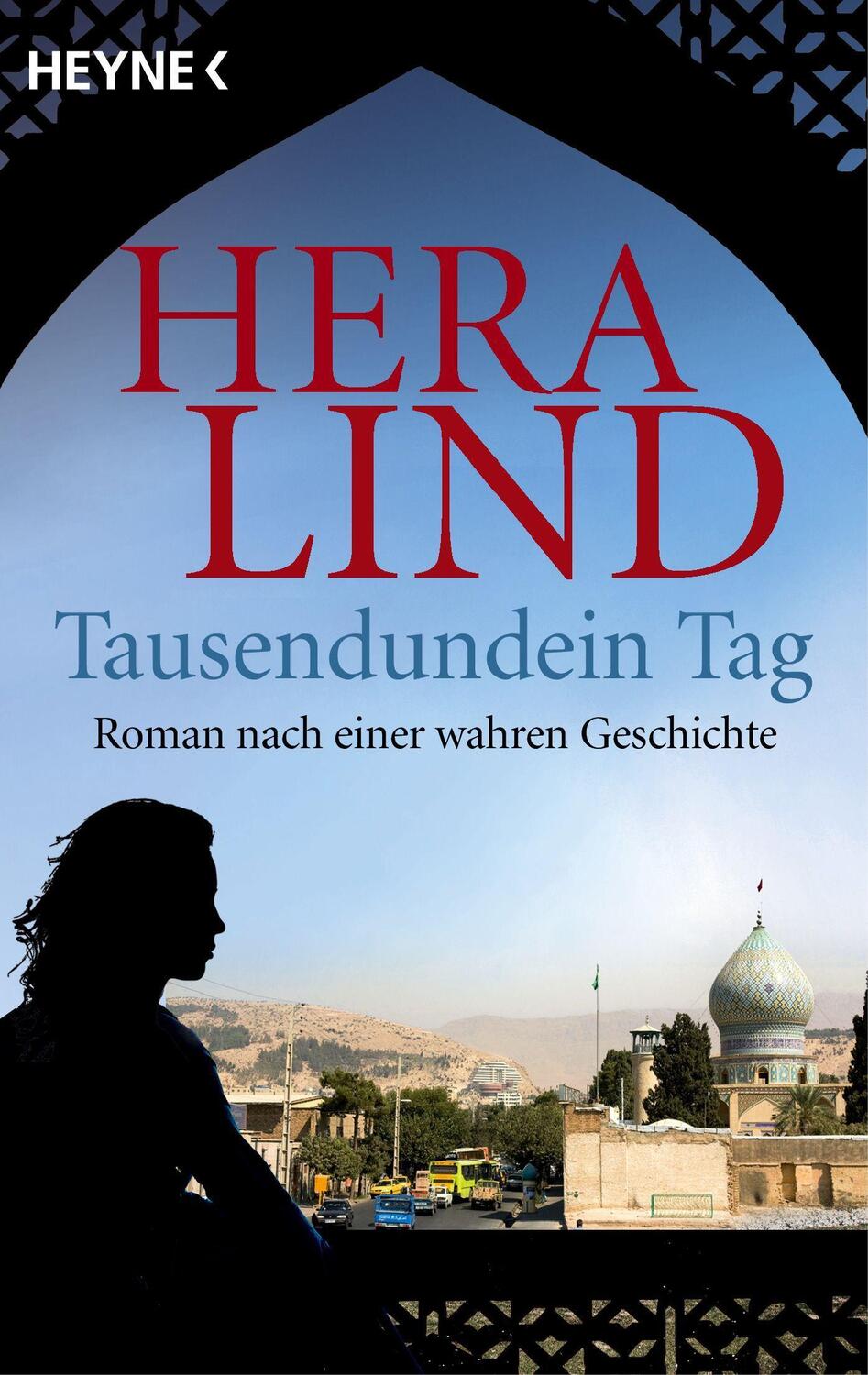 Cover: 9783453427839 | Tausendundein Tag | Roman nach einer wahren Geschichte | Hera Lind