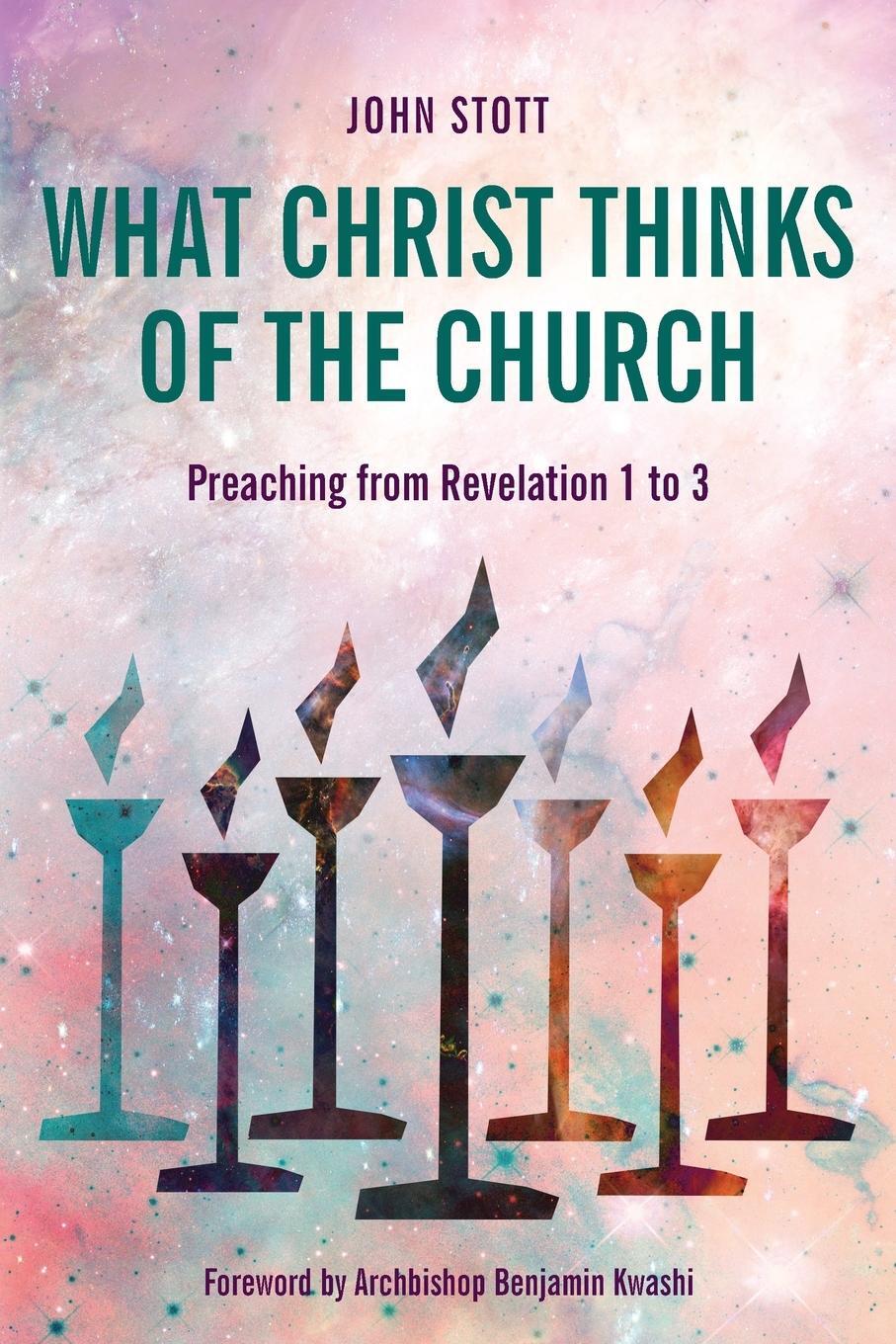 Cover: 9781783687022 | What Christ Thinks of the Church | Preaching from Revelation 1 to 3