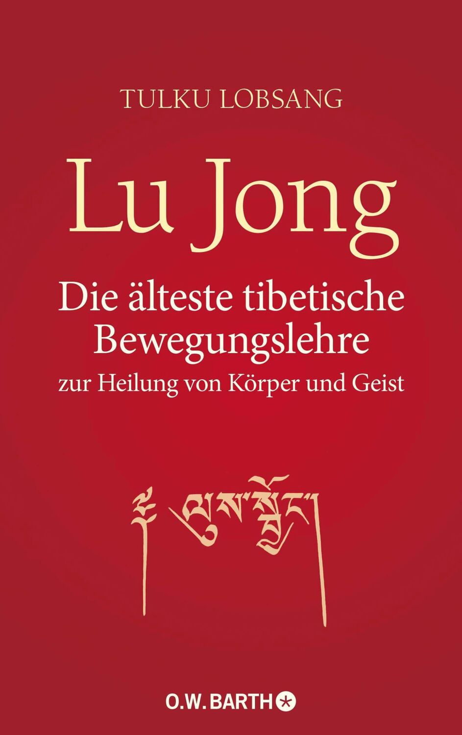 Cover: 9783426449196 | Lu Jong | Tulku Lobsang | Taschenbuch | Paperback | 176 S. | Deutsch