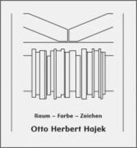 Cover: 9783803033215 | Otto Herbert Hajek | Otto H. Hajek | 130 S., 74 meist farb. Abb.