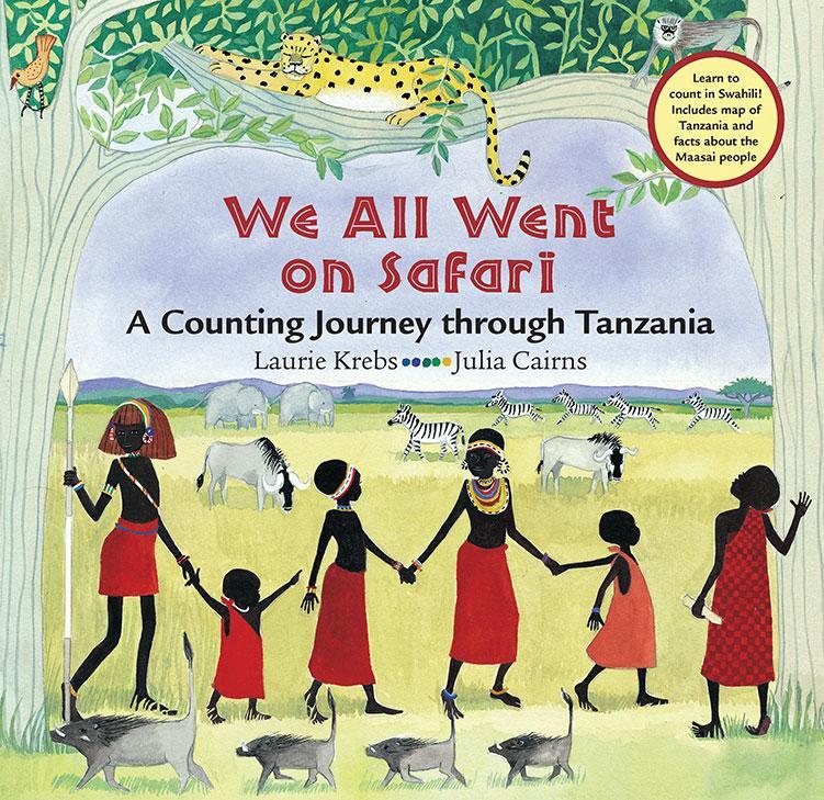 Cover: 9781841481197 | We All Went on Safari: A Counting Journey Through Tanzania | Krebs