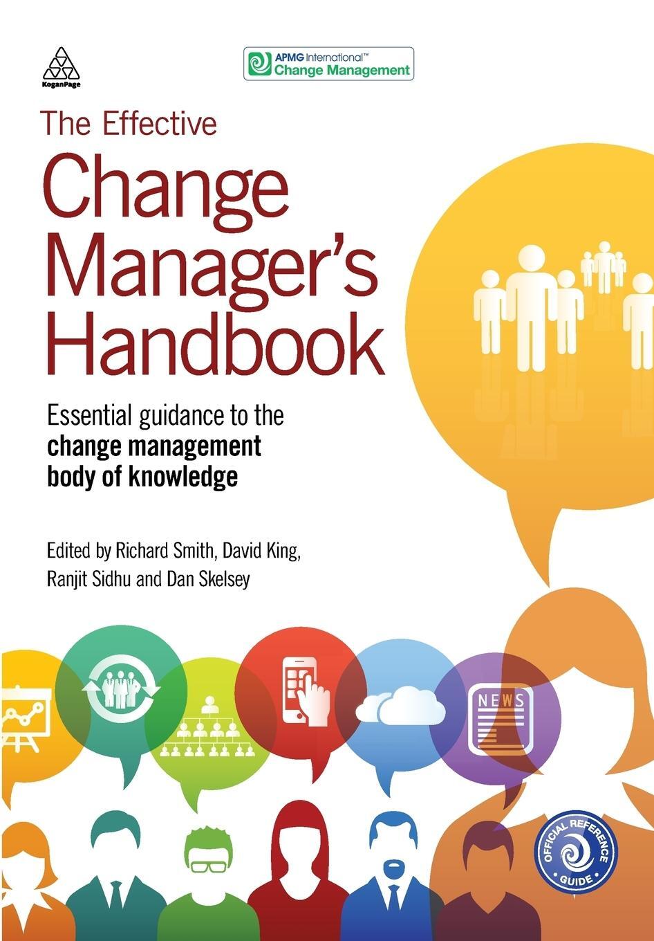 Cover: 9780749473075 | The Effective Change Manager's Handbook | Richard Smith | Taschenbuch