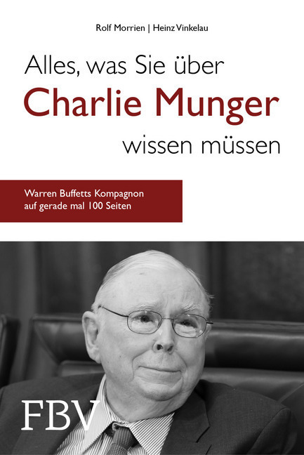 Cover: 9783959721189 | Alles, was Sie über Charlie Munger wissen müssen | Morrien (u. a.)
