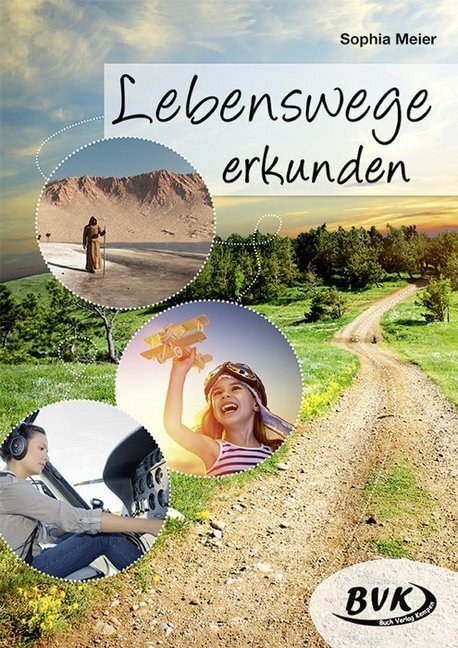 Cover: 9783867408752 | Lebenswege erkunden | Sophia Meier | Broschüre | 2018