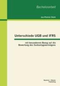 Cover: 9783955492441 | Unterschiede UGB und IFRS mit besonderem Bezug auf die Bewertung...
