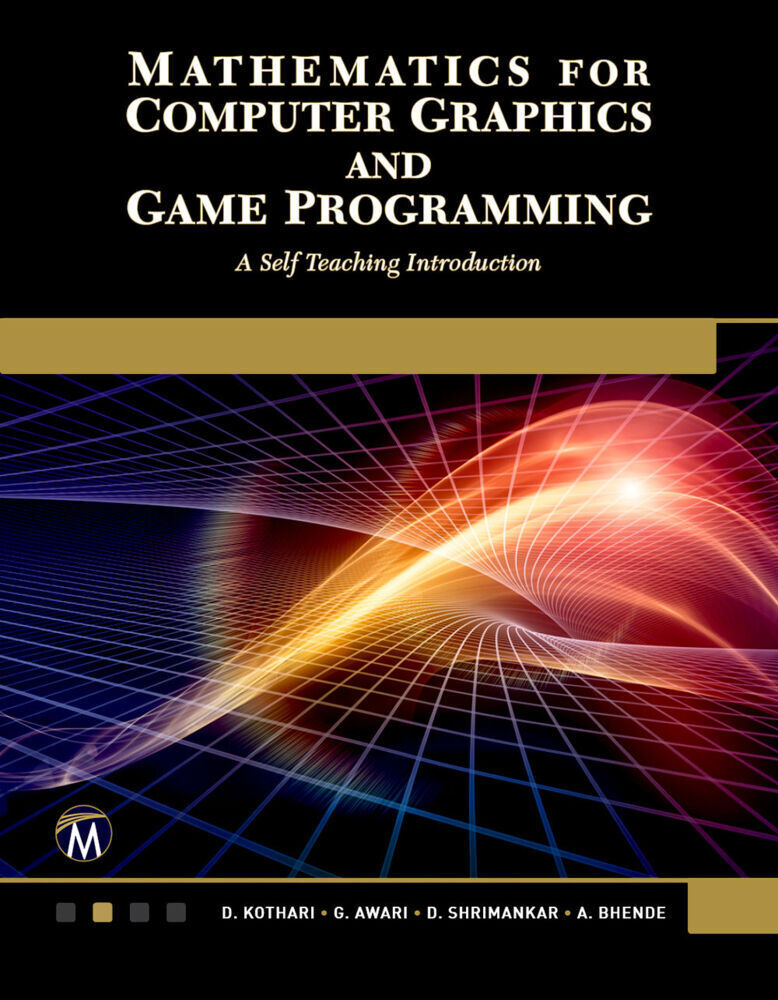 Cover: 9781683923565 | Mathematics for Computer Graphics and Game Programming | Taschenbuch