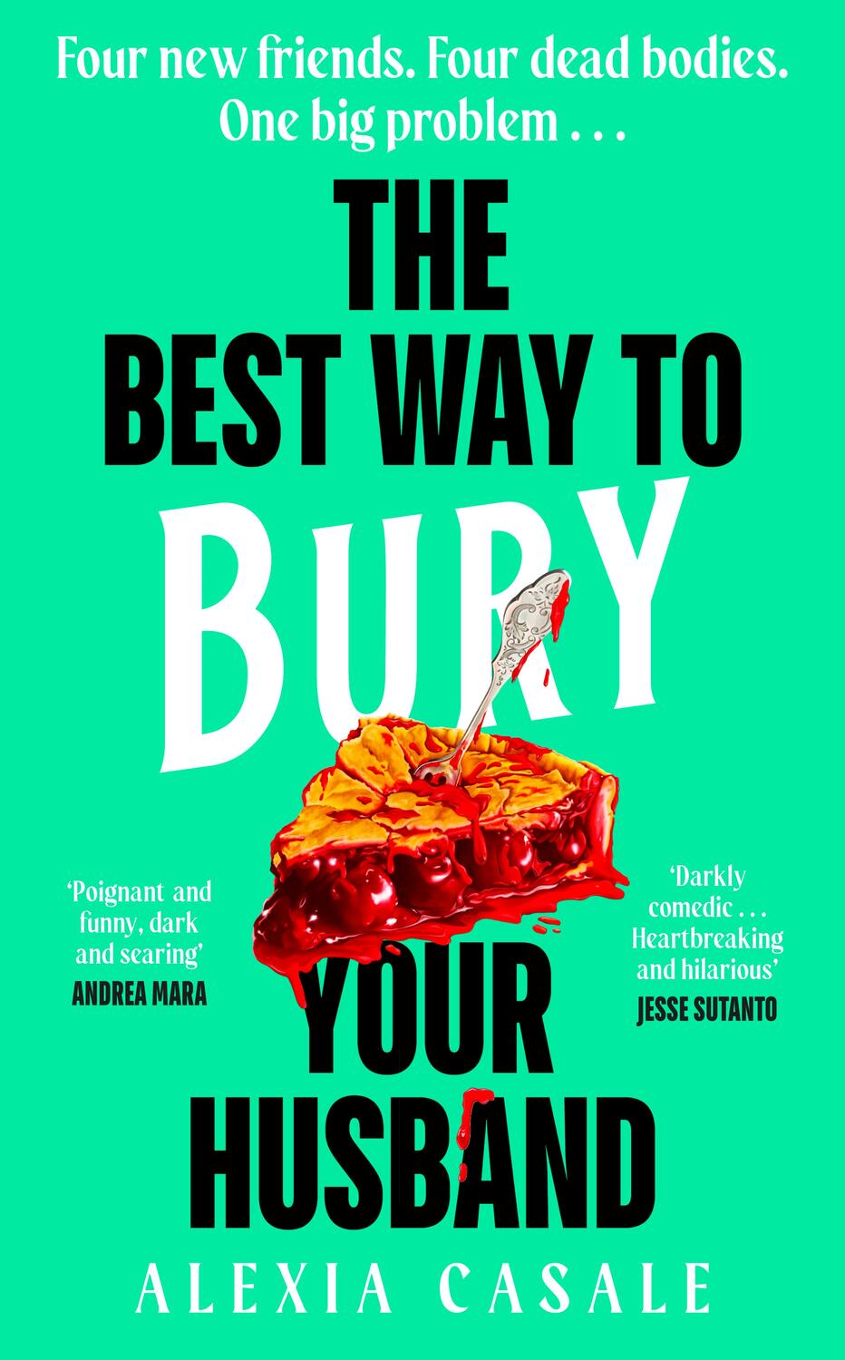 Cover: 9780241605455 | The Best Way to Bury Your Husband | Alexia Casale | Taschenbuch | 2024