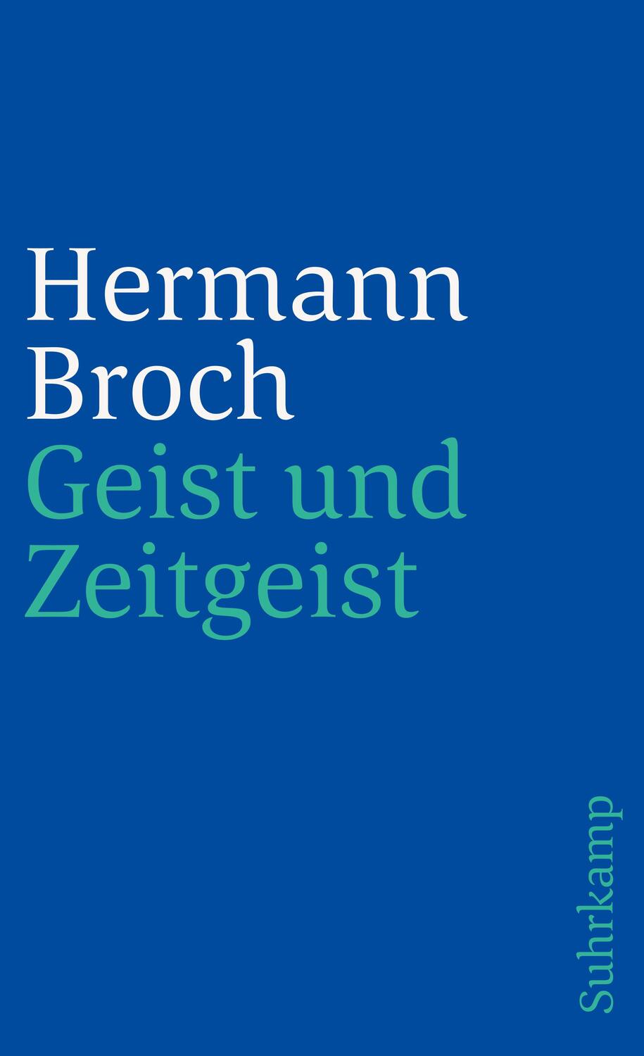 Cover: 9783518392027 | Geist und Zeitgeist | Essays zur Kultur der Moderne | Hermann Broch