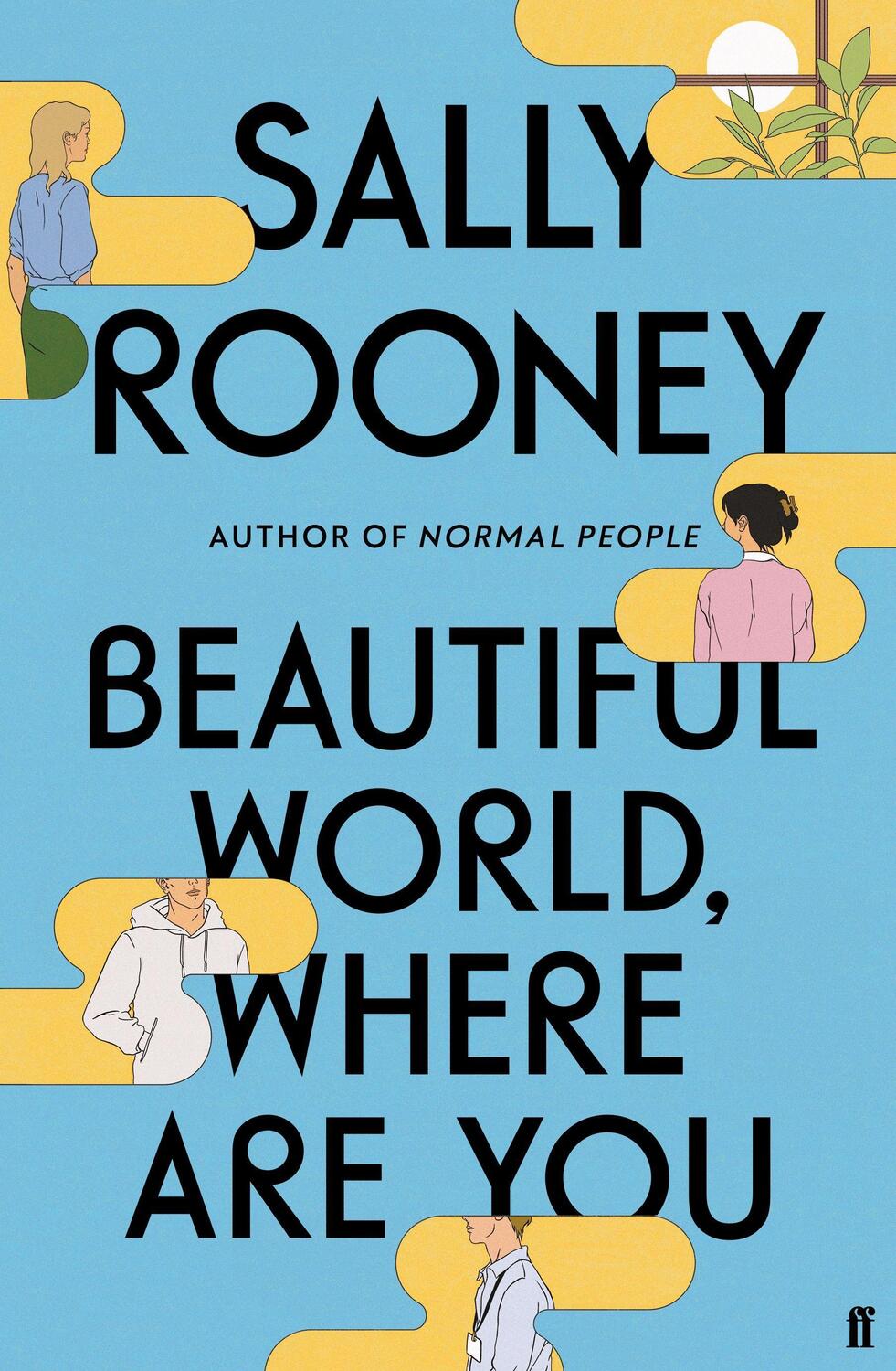 Cover: 9780571365432 | Beautiful World, Where Are You | Sally Rooney | Taschenbuch | Englisch