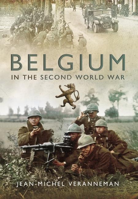 Cover: 9781399011419 | Belgium in the Second World War | Jean-Michel Veranneman De Watervliet