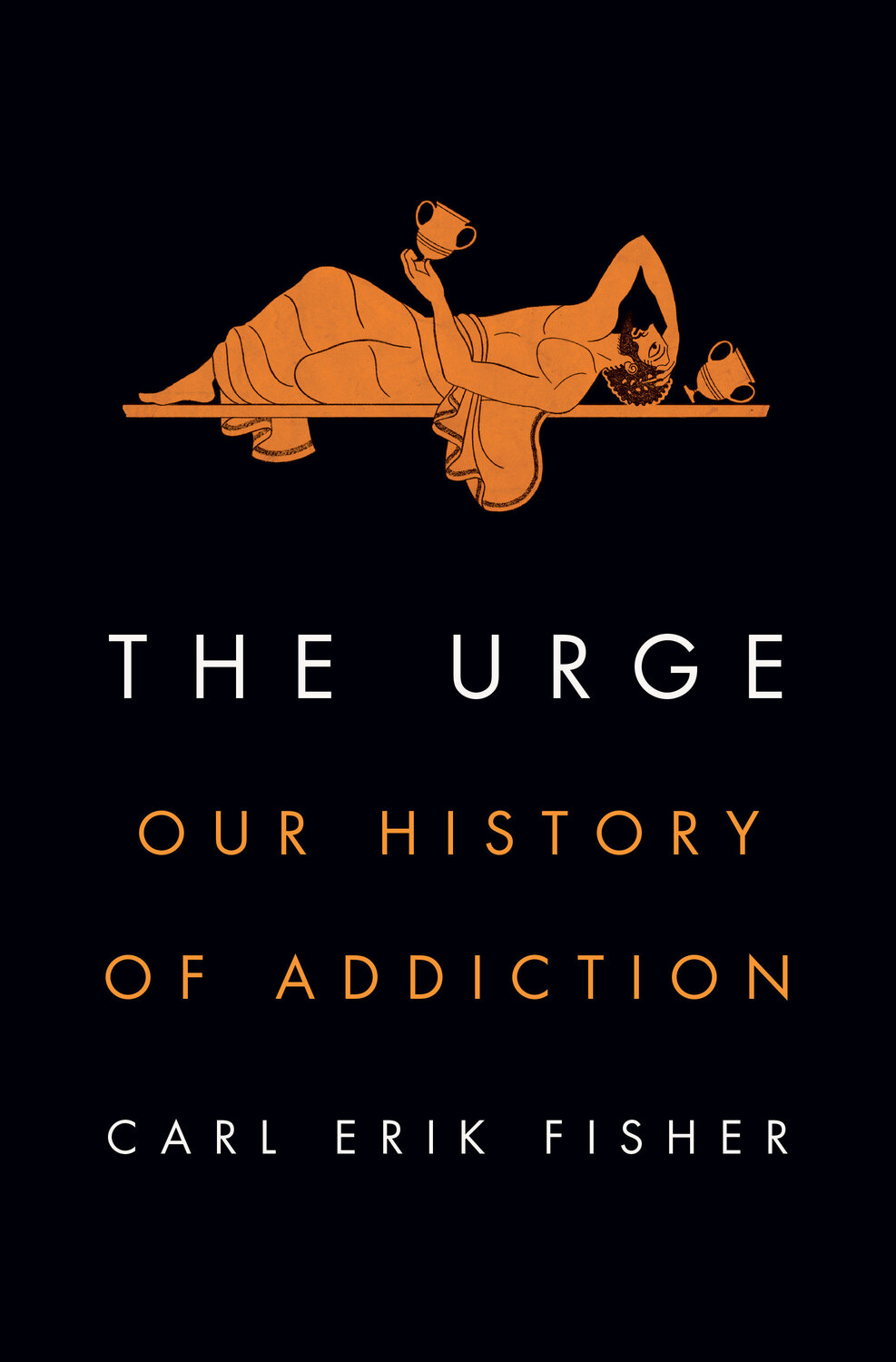 Cover: 9780525561446 | The Urge | Our History of Addiction | Carl Erik Fisher | Buch | 2022
