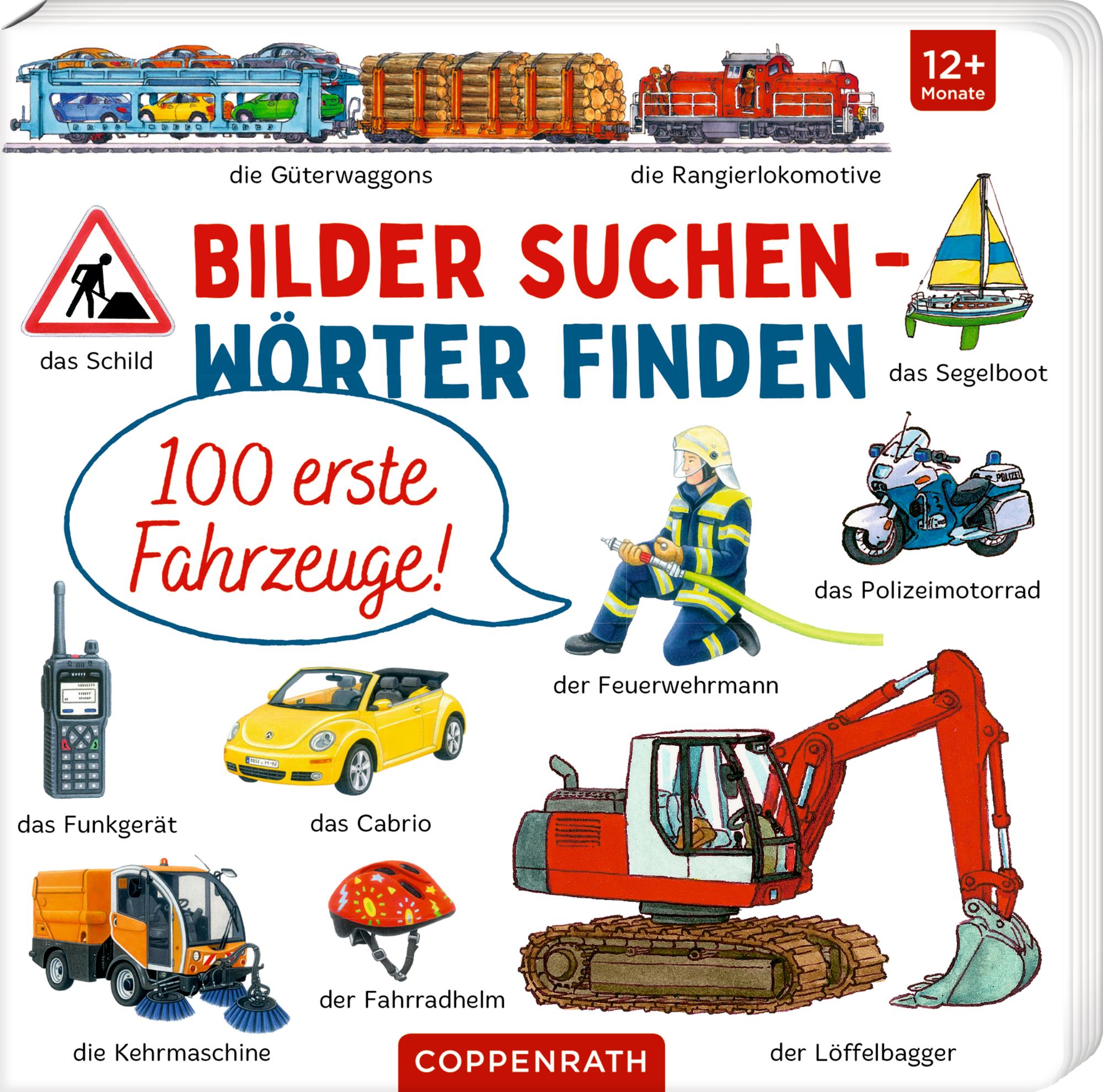 Cover: 9783649645498 | 100 erste Fahrzeuge! | Stefan Seidel | Buch | 16 S. | Deutsch | 2023