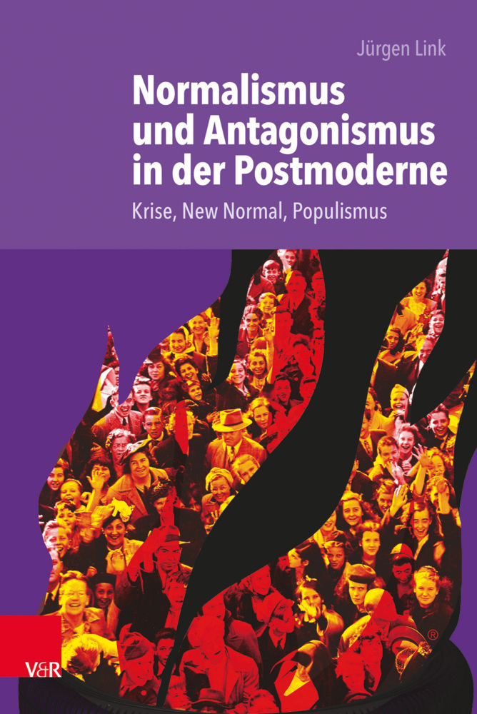 Cover: 9783525370728 | Normalismus und Antagonismus in der Postmoderne | Jürgen Link | Buch