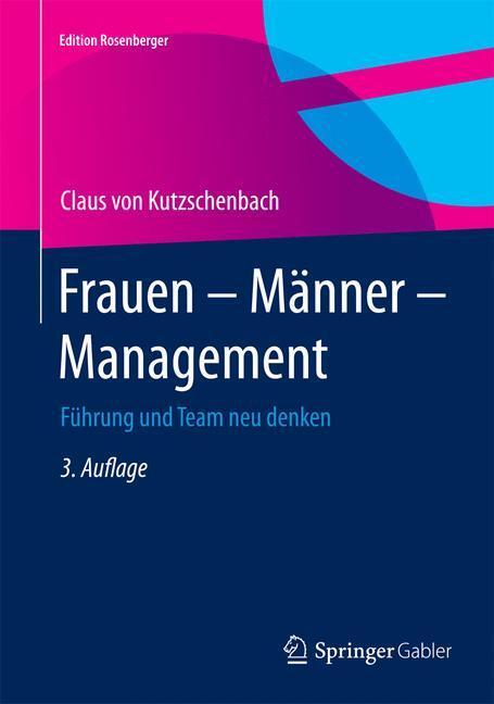 Cover: 9783658079277 | Frauen - Männer - Management | Führung und Team neu denken | Buch