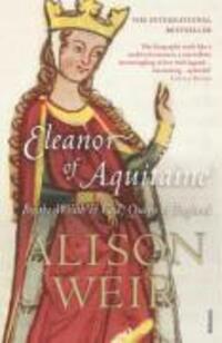 Cover: 9780099523550 | Eleanor Of Aquitaine | By the Wrath of God, Queen of England | Weir