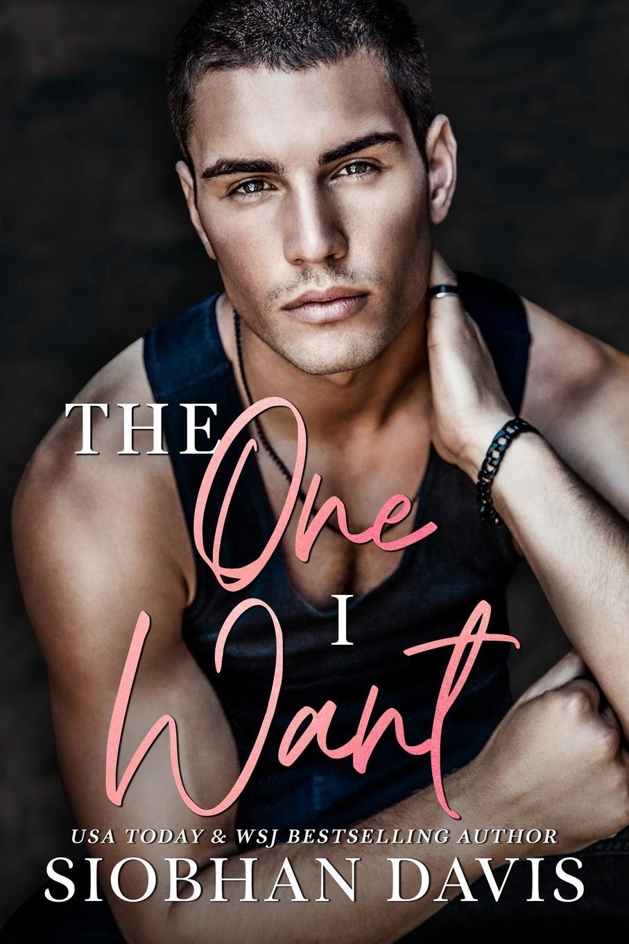 Cover: 9781916651005 | The One I Want | Siobhan Davis | Taschenbuch | Paperback | Englisch