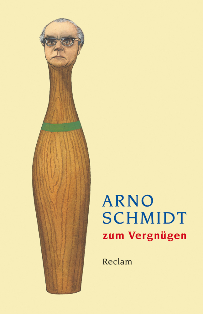Cover: 9783150189313 | Arno Schmidt zum Vergnügen | Susanne Fischer | Taschenbuch | 191 S.