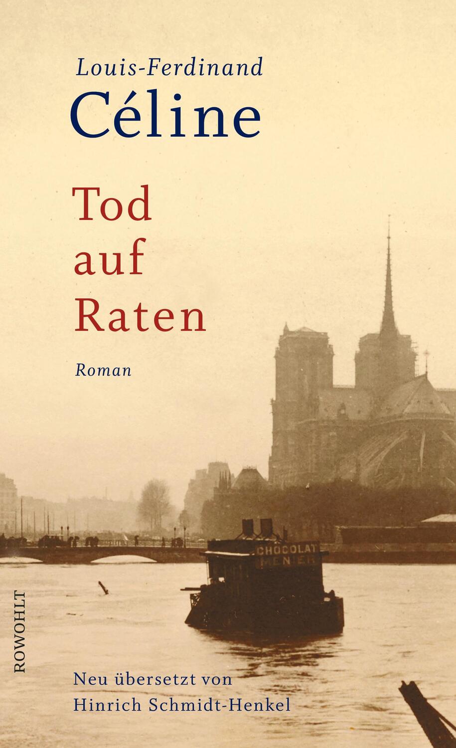 Cover: 9783498009472 | Tod auf Raten | Louis-Ferdinand Céline | Buch | 816 S. | Deutsch