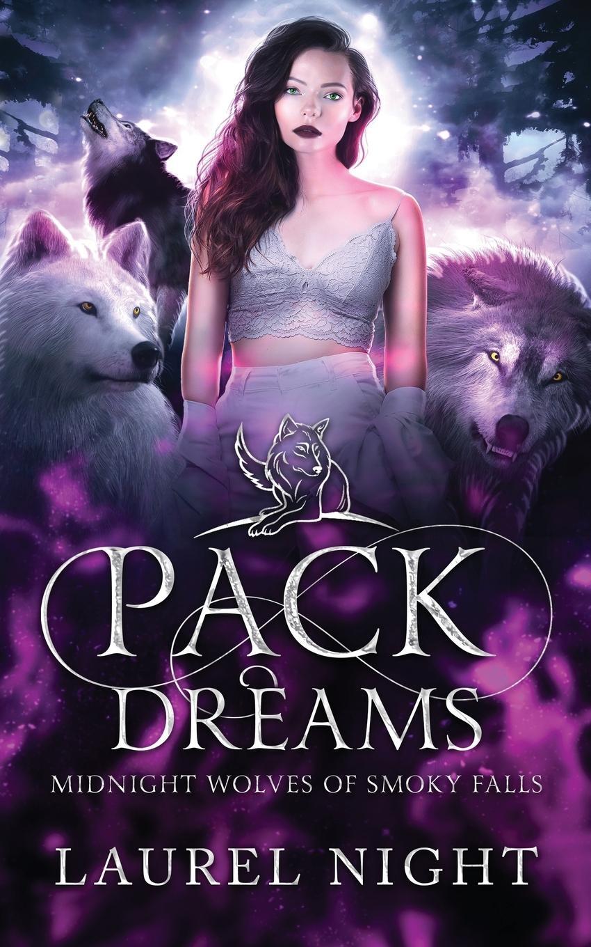 Cover: 9798986685830 | Pack Dreams | Laurel Night | Taschenbuch | Paperback | Englisch | 2022