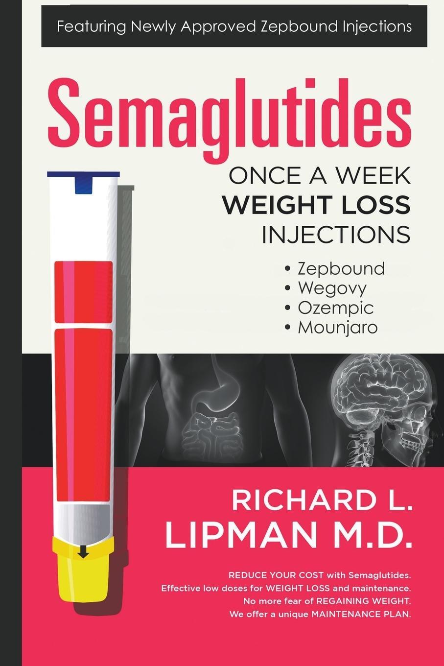 Cover: 9798223838944 | Semaglutides | Once A Week Weight Loss Injections | Lipman | Buch