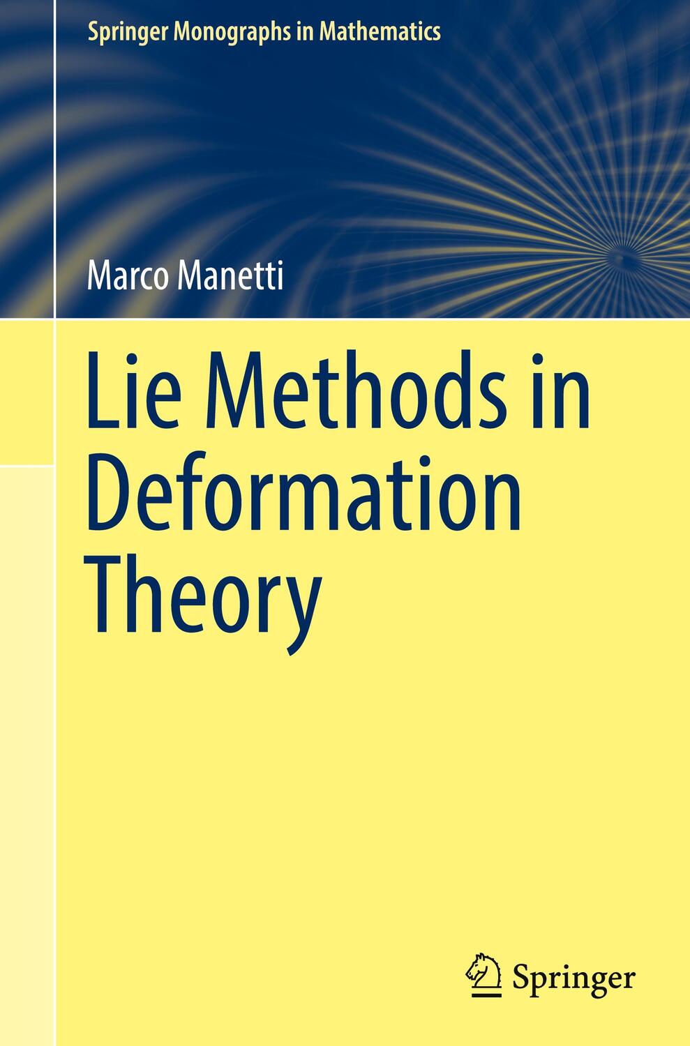 Cover: 9789811911842 | Lie Methods in Deformation Theory | Marco Manetti | Buch | Englisch