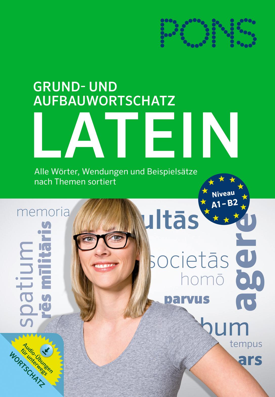 Cover: 9783125619562 | PONS Grund- und Aufbauwortschatz Latein nach Themen | Ebert | Buch