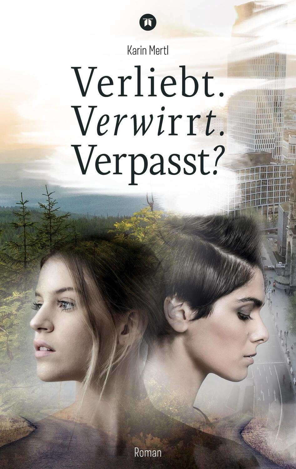 Cover: 9783347615342 | Verliebt. Verwirrt. Verpasst? | Ein lesbischer Liebesroman | Mertl