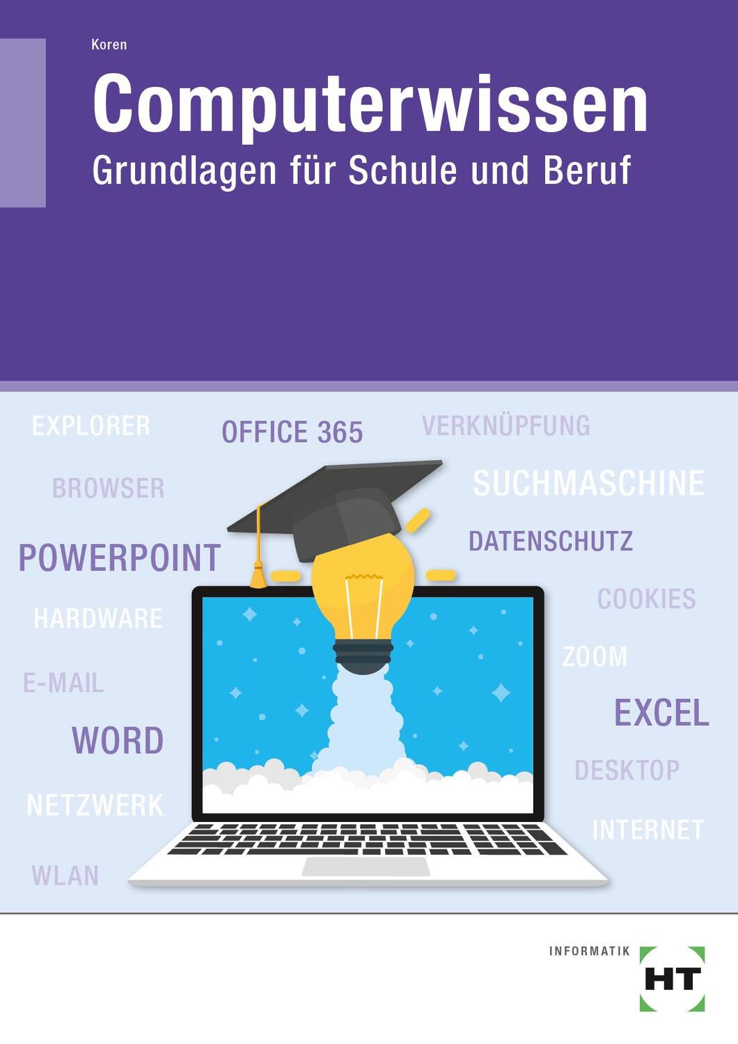 Cover: 9783582033697 | Computerwissen | Grundlagen für Schule und Beruf | Manfred Koren