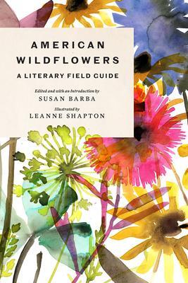 Cover: 9781419760167 | American Wildflowers: A Literary Field Guide | Susan Barba | Buch