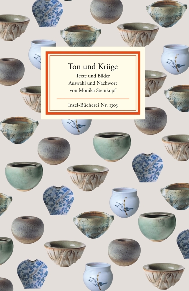 Cover: 9783458193036 | Ton und Krüge | Texte und Bilder | Monika Steinkopf | Buch | 2008