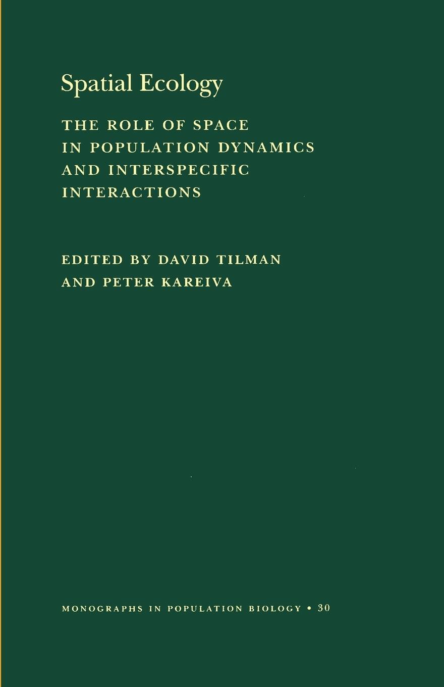 Cover: 9780691016528 | Spatial Ecology | David Tilman | Taschenbuch | Paperback | Englisch