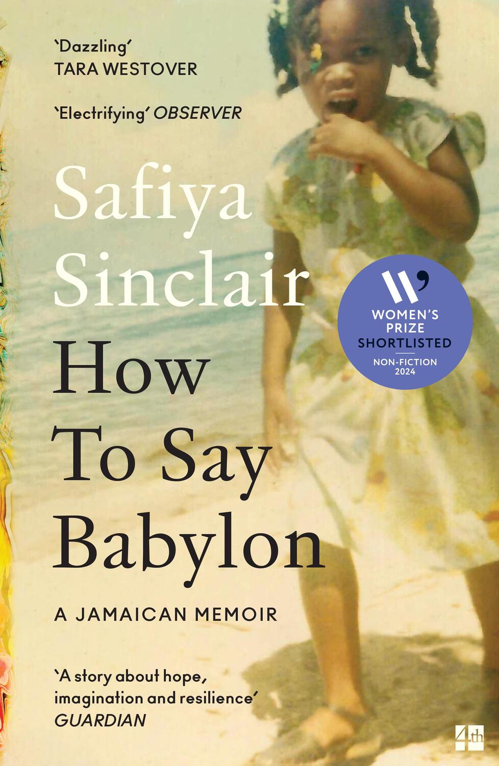 Cover: 9780008491321 | How To Say Babylon | A Jamaican Memoir | Safiya Sinclair | Taschenbuch