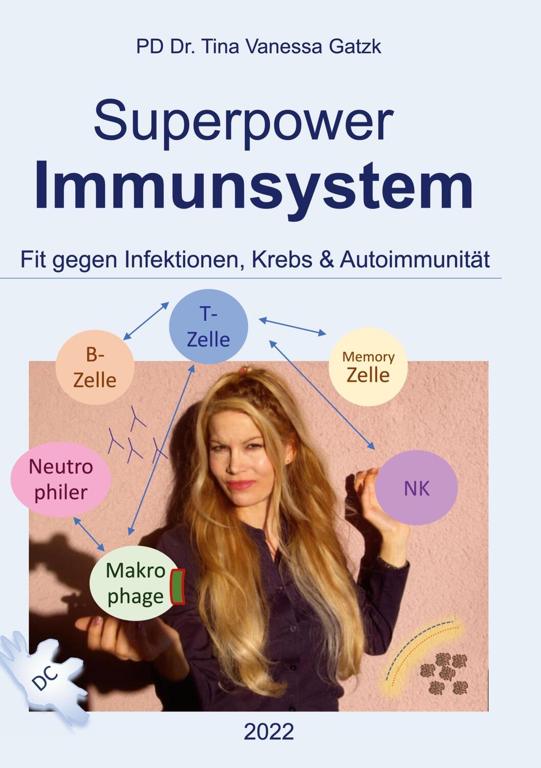 Cover: 9783740787387 | Superpower Immunsystem | Tina Vanessa Gatzk | Taschenbuch | Paperback