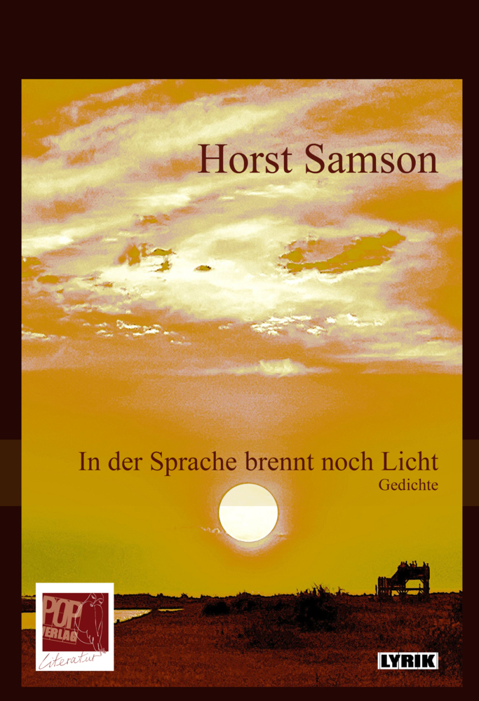 Cover: 9783863563370 | In der Sprache brennt noch Licht | Gedichte | Horst Samson | Buch