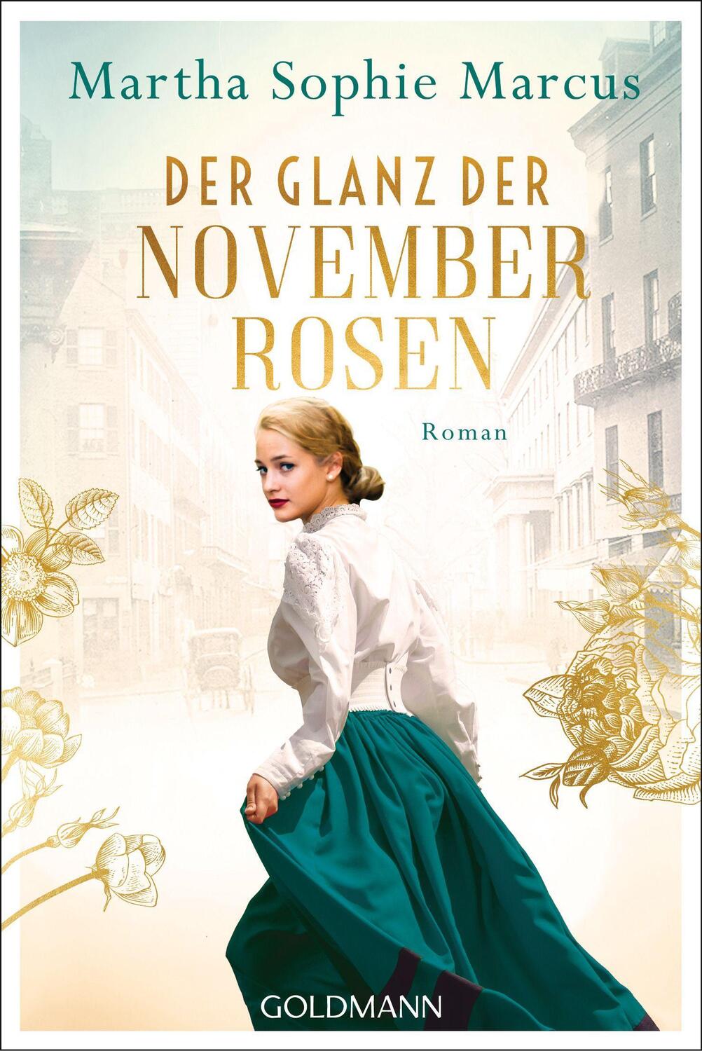 Cover: 9783442492169 | Der Glanz der Novemberrosen | Roman | Martha Sophie Marcus | Buch