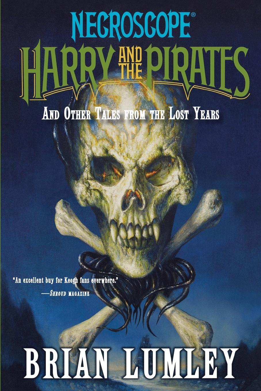 Cover: 9780765323392 | Harry and the Pirates | And Other Tales from the Lost Years | Lumley