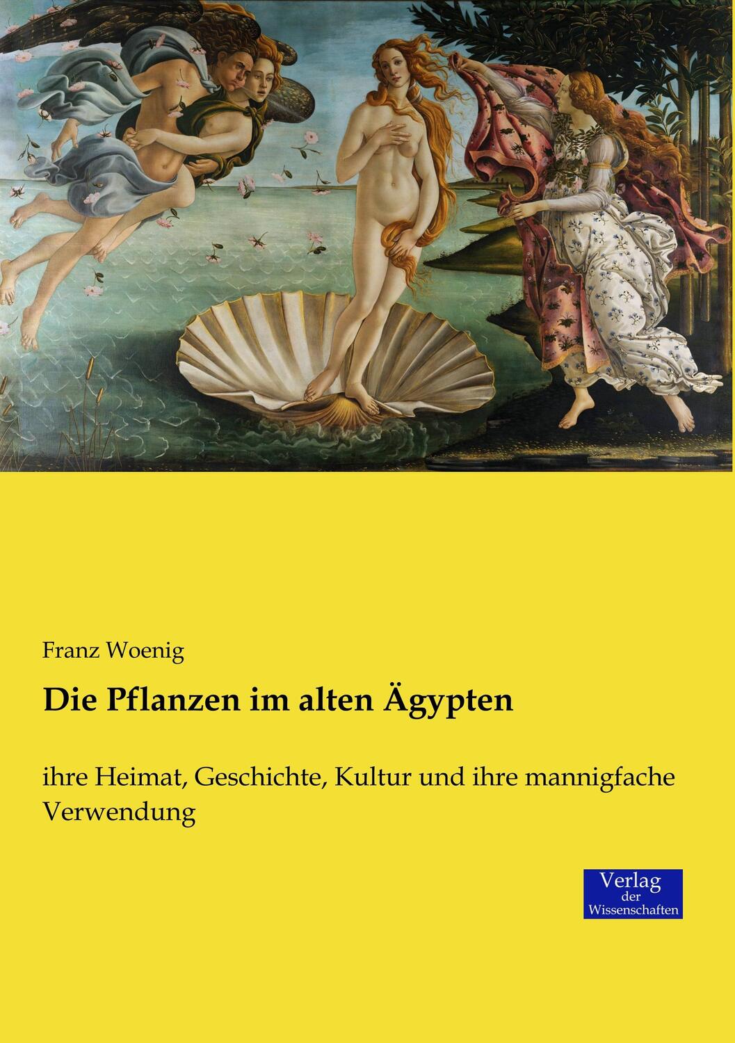 Cover: 9783957007797 | Die Pflanzen im alten Ägypten | Franz Woenig | Taschenbuch | Paperback