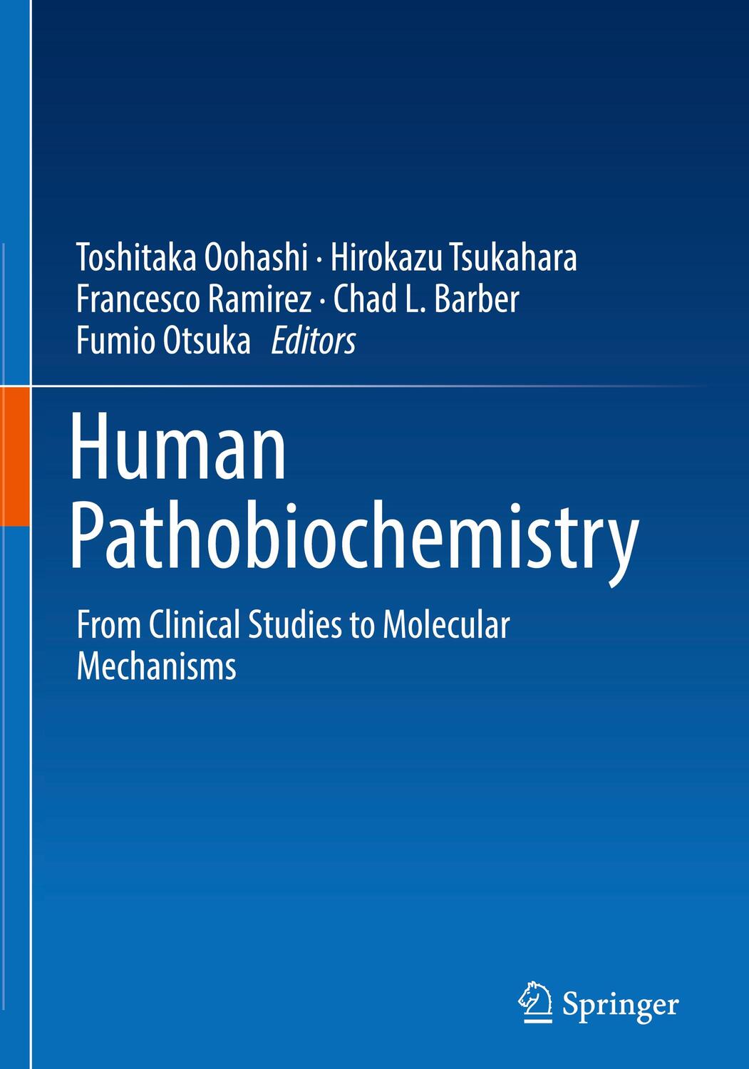 Cover: 9789811329760 | Human Pathobiochemistry | Toshitaka Oohashi (u. a.) | Buch | Englisch