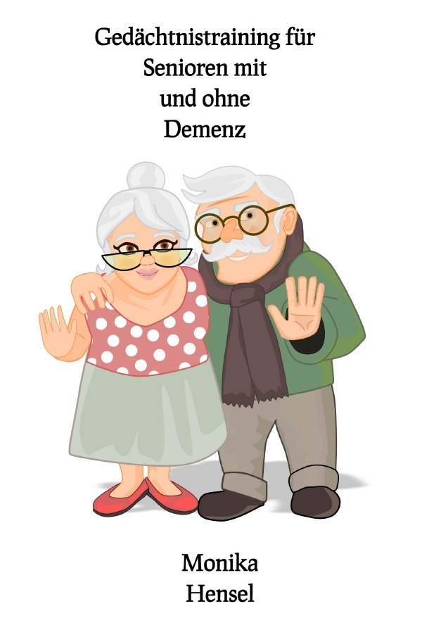 Cover: 9783754910269 | Gedächtnistraining für Senioren mit und ohne Demenz | DE | Hensel