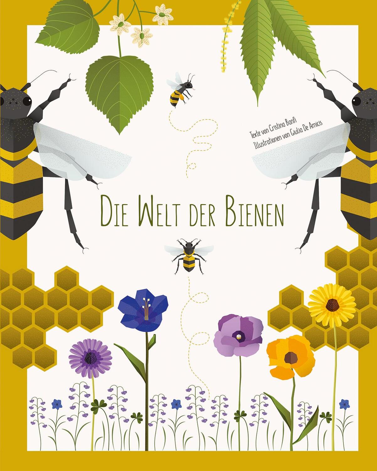 Cover: 9788863123814 | Die Welt der Bienen | Cristina Banfi | Buch | Deutsch | 2019