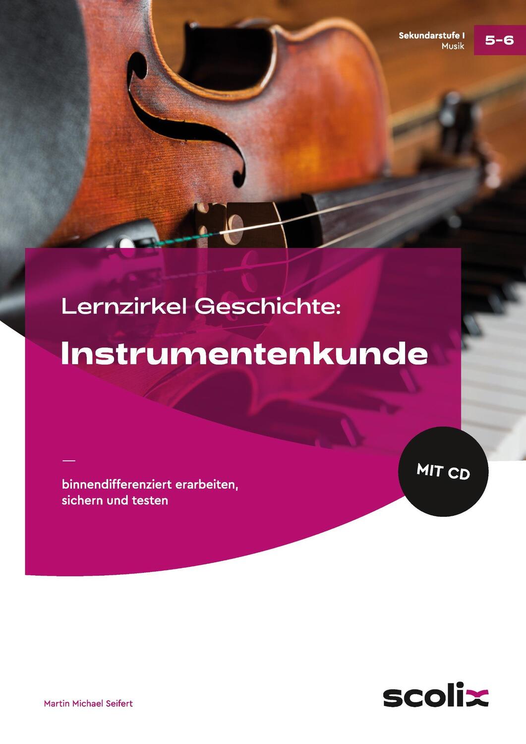 Cover: 9783403104001 | Lernzirkel Musik: Instrumentenkunde | Martin Michael Seifert | Deutsch