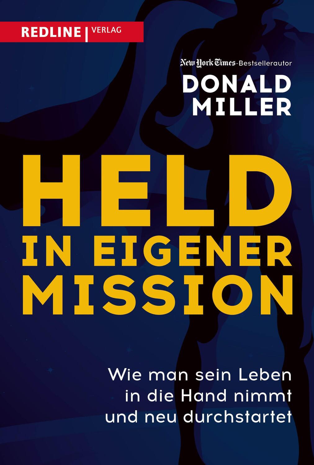Cover: 9783868819069 | Held in eigener Mission | Donald Miller | Buch | 240 S. | Deutsch
