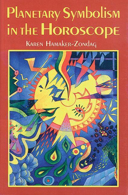 Cover: 9780877288688 | Planetary Symbolism in the Horoscope | Karen Hamaker-Zondag | Buch