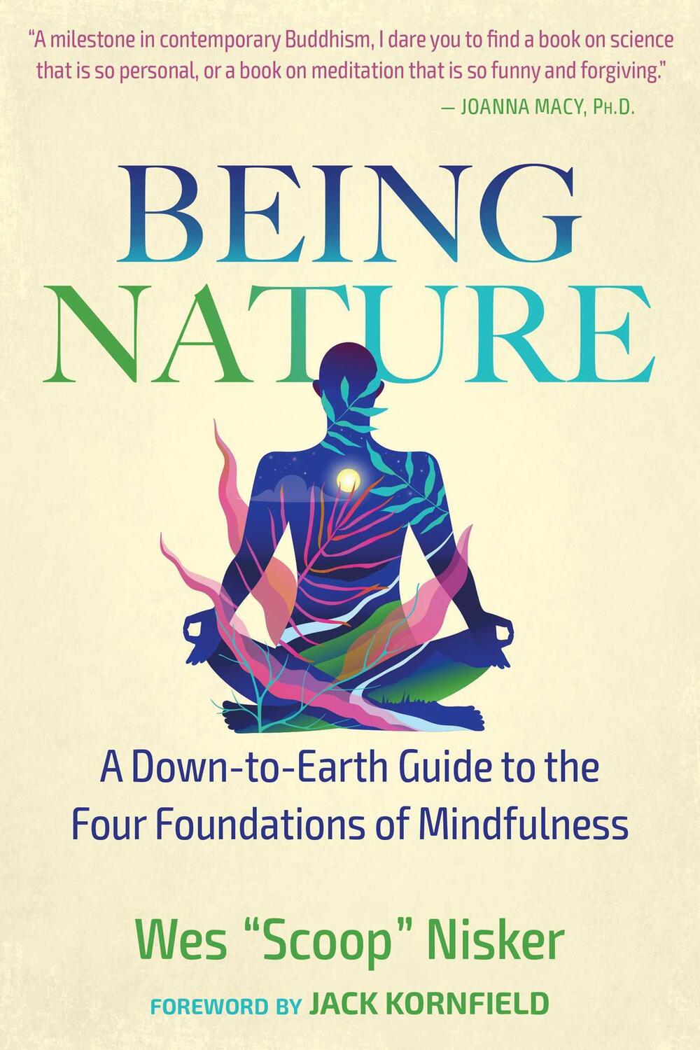 Cover: 9781644115374 | Being Nature: A Down-To-Earth Guide to the Four Foundations of...
