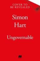 Cover: 9781035068791 | Ungovernable | The Political Diaries of a Chief Whip | Simon Hart