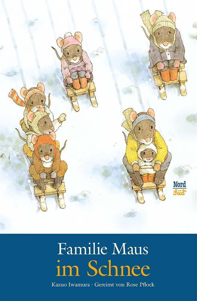 Cover: 9783314102424 | Familie Maus im Schnee | Buch | Deutsch | 2014 | NordSüd Verlag