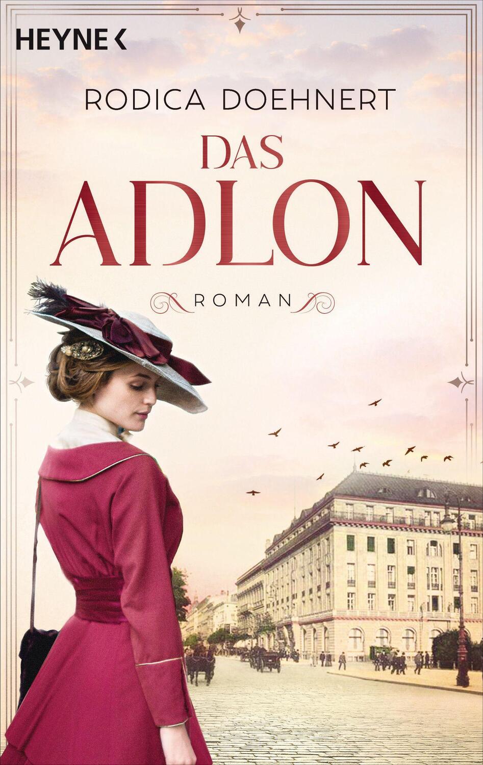 Cover: 9783453425330 | Das Adlon | Roman - von der Autorin des großen TV-Dreiteilers | Buch