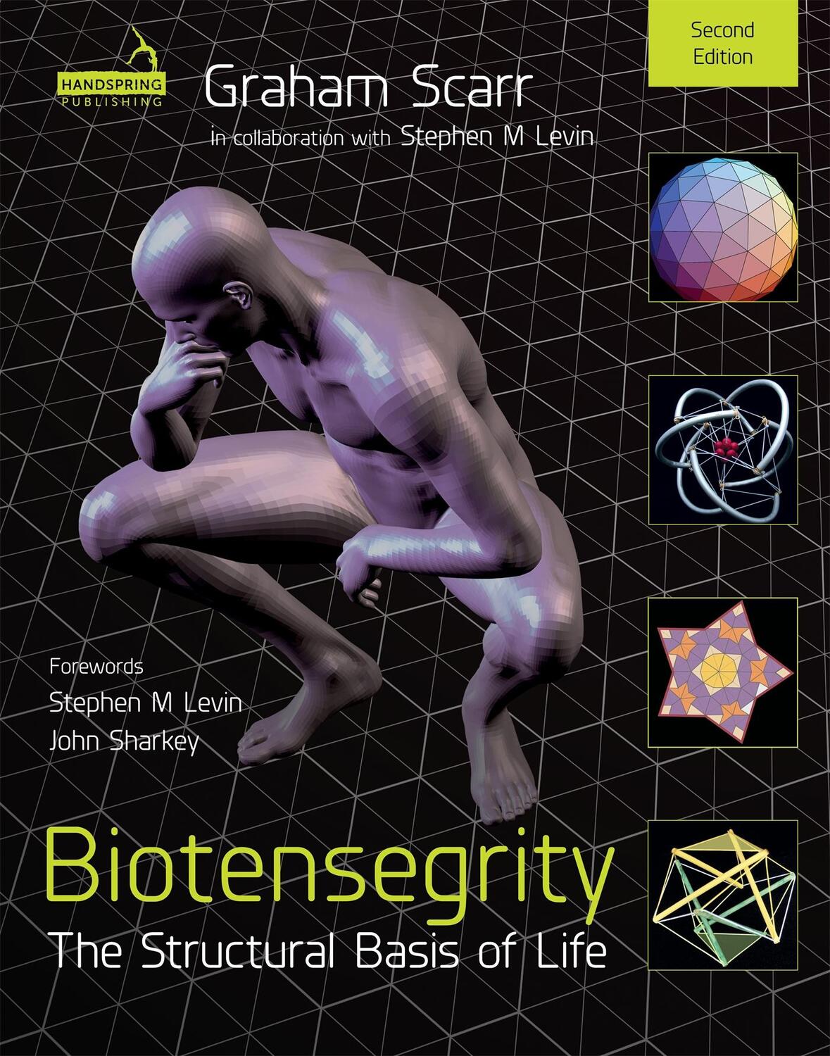 Cover: 9781909141841 | Biotensegrity | The Structural Basis of Life 2nd Edition | Scarr