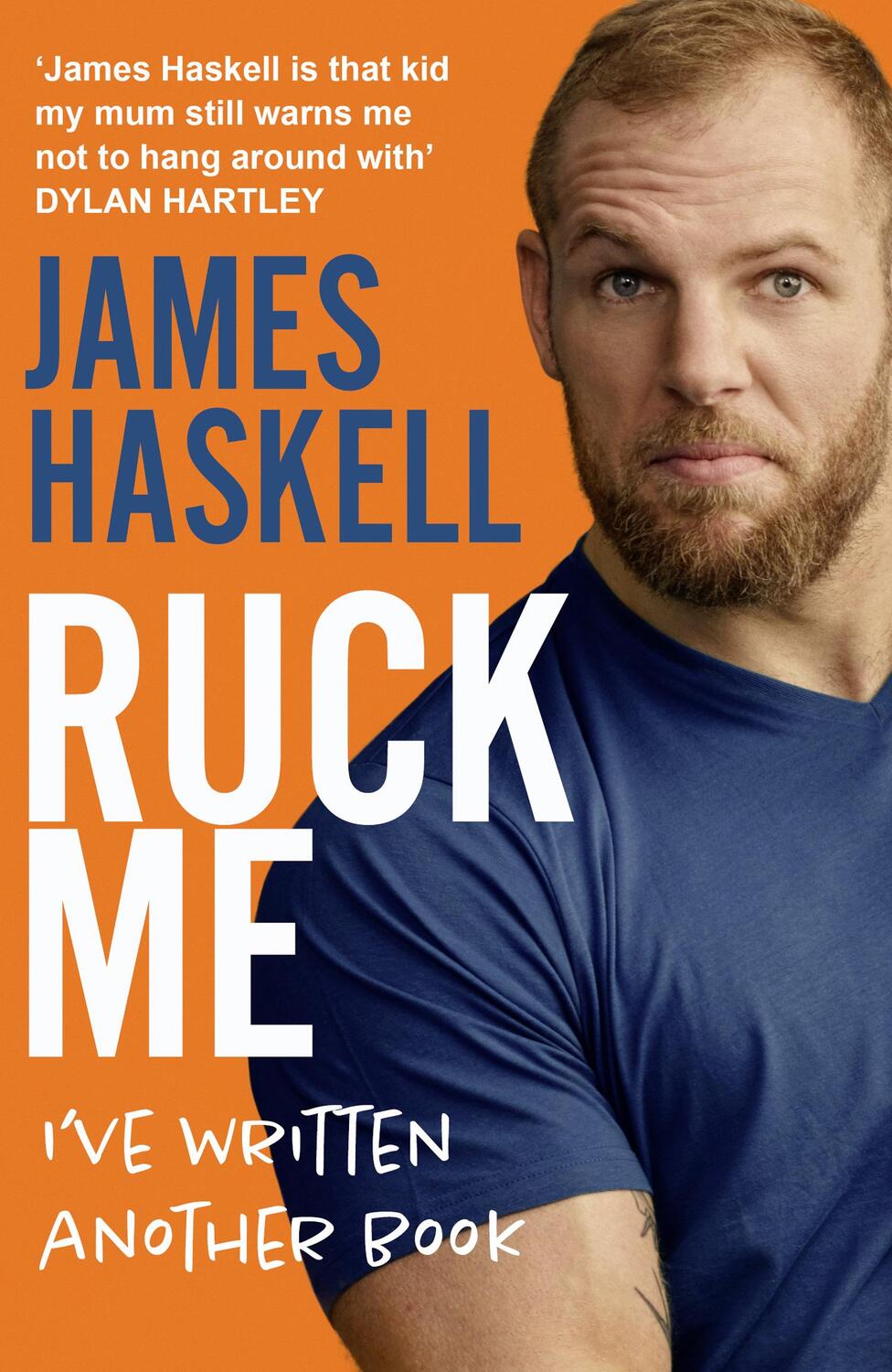 Cover: 9780008472269 | Ruck Me: (I've Written Another Book) | James Haskell | Taschenbuch